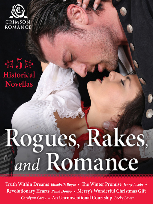 Title details for Rogues, Rakes, and Romance by Elizabeth Boyce - Available